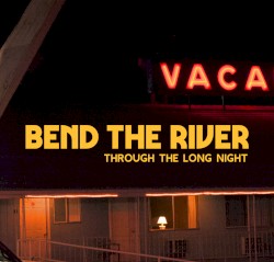 Through the Long Night