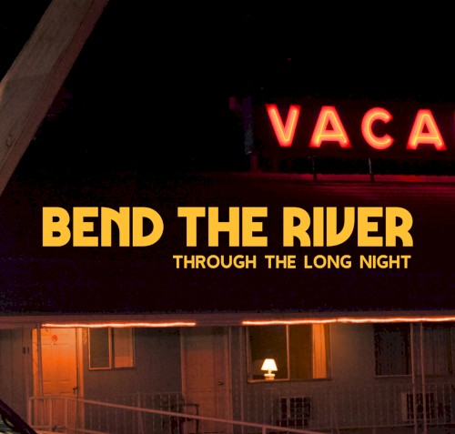 Through the Long Night