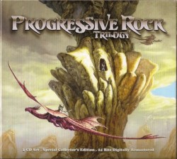 Progressive Rock Trilogy