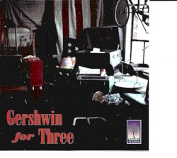 Gershwin For Three