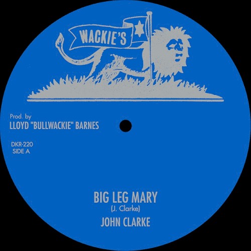 Big Leg Mary / Wasn't It You (Second Cut)