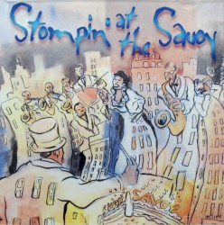 Stompin' At The Savoy