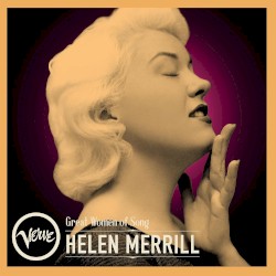 Great Women of Song: Helen Merrill