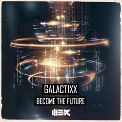 Become the Future