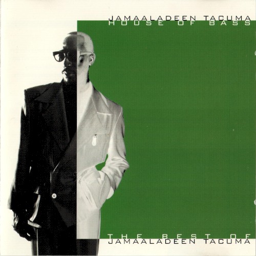 House of Bass: The Best of Jamaaladeen Tacuma