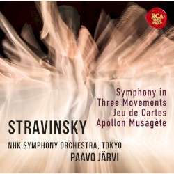 Symphony in Three Movements / Jeu de Cartes / Apollon Musagète