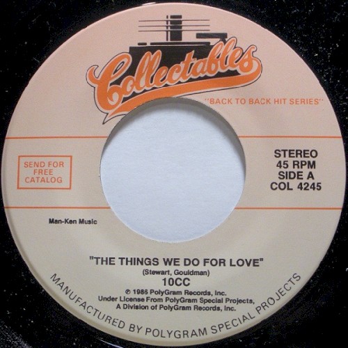 The Things We Do for Love / Takin' Care of Business