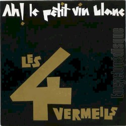 Ah ! Le petit vin blanc