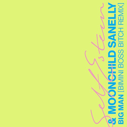 Big Man (Bimini Boss Bitch remix)