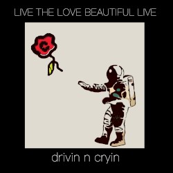 Live the Love Beautiful Live