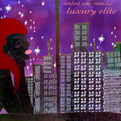 Comfort Zone Remixes: Luxury Elite