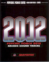 PSYCHIC FORCE 2012 -ARCADE SOUND TRACKS-