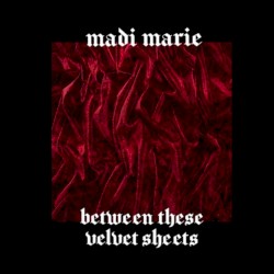 Between These Velvet Sheets