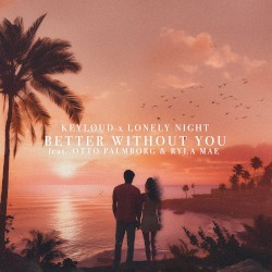 Better Without You