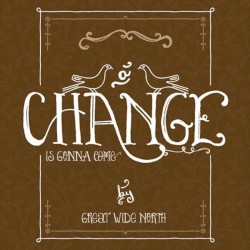 A Change Is Gonna Come