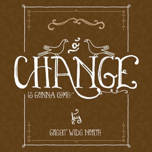 A Change Is Gonna Come