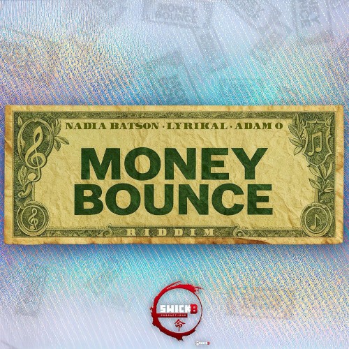 Money Bounce Riddim