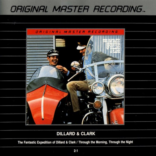 The Fantastic Expedition of Dillard & Clark / Through the Morning, Through the Night