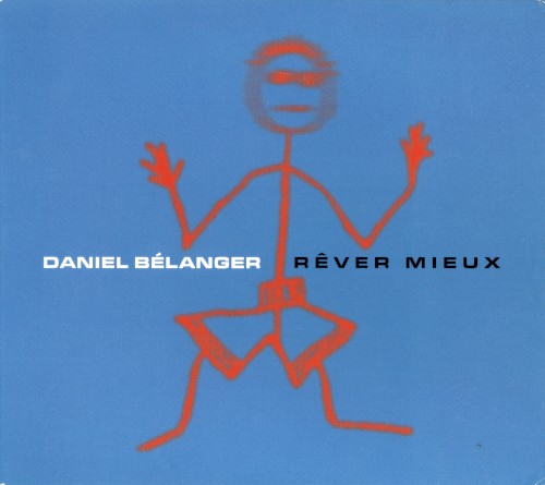 Rêver mieux