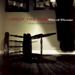Rites of Passage: A Study in Failure and Redemption