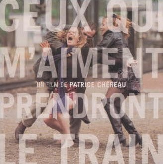 Ceux qui m’aiment prendront le train