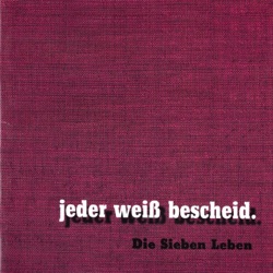 jeder weiß bescheid.