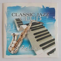 Classic Jazz Club: Relax