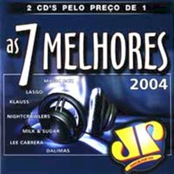 As 7 Melhores: 2004