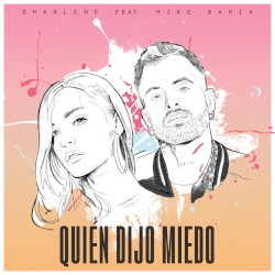 Quién dijo miedo