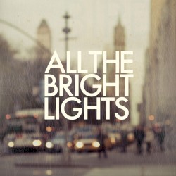 All the Bright Lights