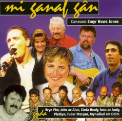 Mi Ganaf Gân (Caneuon Emyr Huws Jones)