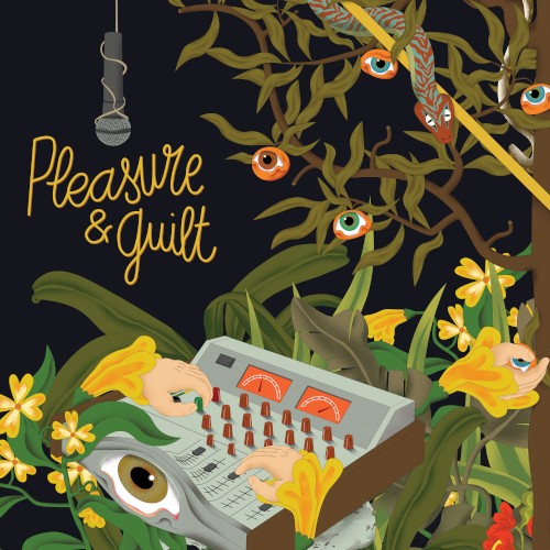 Pleasure & Guilt