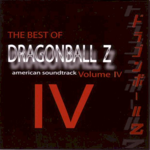 The Best of DragonBall Z American Soundtrack, Volume IV