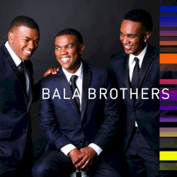 Bala Brothers