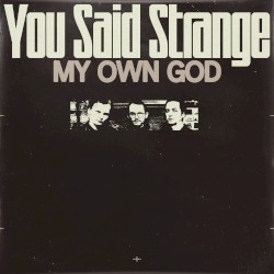 My Own God