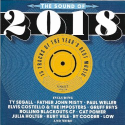 Uncut: The Sound of 2018