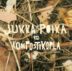 Jukka Poika ja Kompostikopla