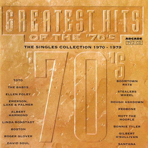 Greatest Hits of the ’70’s – The Singles Collection 1970–1979