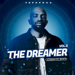 The Dreamer, Vol. 5