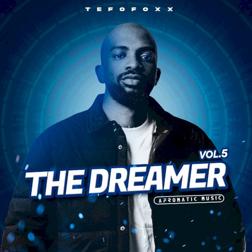 The Dreamer, Vol. 5