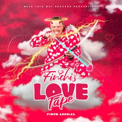 Finchi’s Love Tape