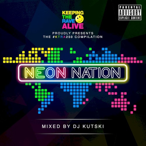 Keeping the Rave Alive: Neon Nation
