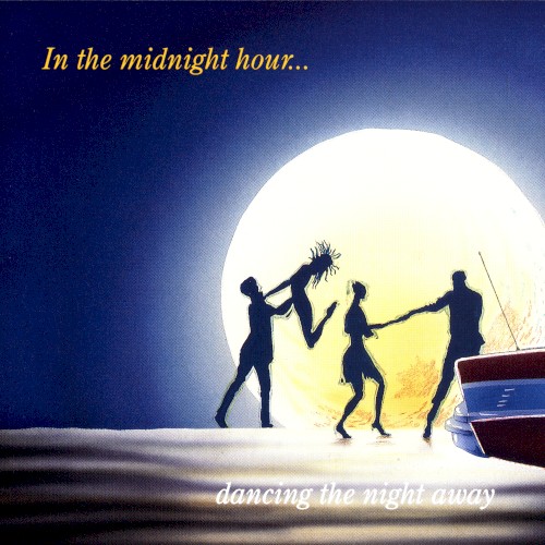 In The Midnight Hour... Dancing The Night Away
