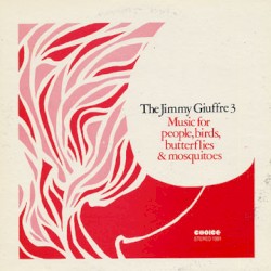 Music for People, Birds, Butterflies & Mosquitoes