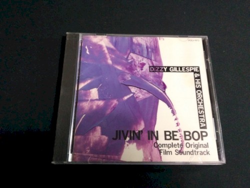 Jivin' in Be Bop (Complete Original Film Soundtrack)