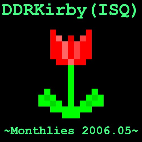 ~Monthlies 2006.05~