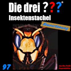 Die drei ??? 97: Insektenstachel