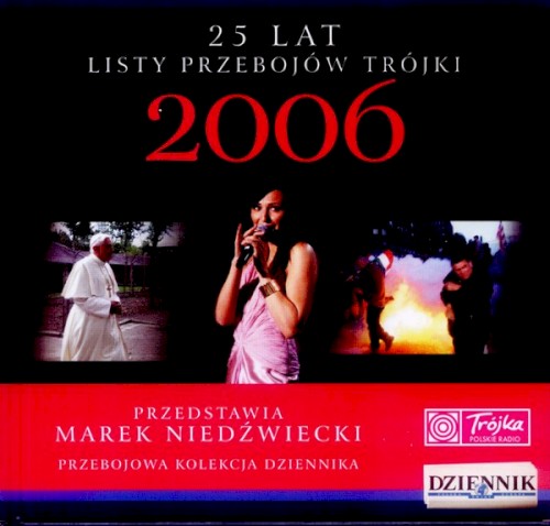 25 lat listy przebojów Trójki: 2006