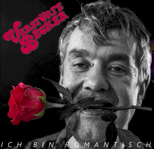 Ich bin romantisch
