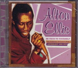 Be True to Yourself: Anthology 1965-1973